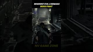 Resident Evil 4 Remake Boss fight | NV Game Zone