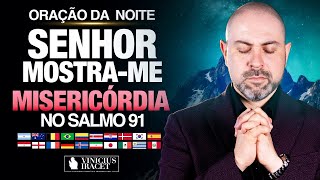 ((🔴)) ORAÇÃO DA NOITE no SALMO 91 - Para respostas rápidas - 4 de Agosto - Profeta Vinicius iracet