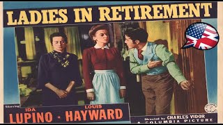 CLASSIC MOVIE - Ladies in Retirement - 1941