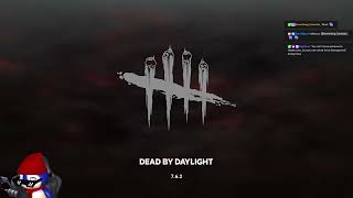 ThursDAZE: Community Play ||DEAD by DAYLIGHT: Customs||