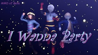 (MMD/Undertale) I Wanna Party + dl {60 fps}