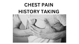 CHEST PAIN | HOW TO TAKE CHEST PAIN HISTORY ?