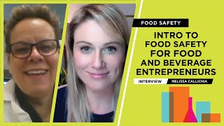 Intro To Food Safety For Food & Beverage Entrepreneurs - Keep Your Business Safe W/ Quality Control