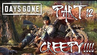 Days Gone CREEPY