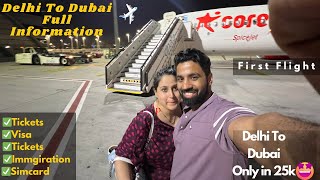 My First International Trip | How to travel in flight First time  | Delhi To Dubai |