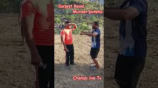 Muneer jammu 🏹 Surjeet Reasi 💫#trendingshorts 💫#shortsvideo 💫#🇮🇳chenab live Tv 🇮🇳