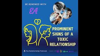 PROMINENT SIGNS OF A TOXIC RELATIONSHIP||#bestrelationshipadviceforwomen|| #love