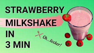 How to make a strawberry milkshake in 3 min