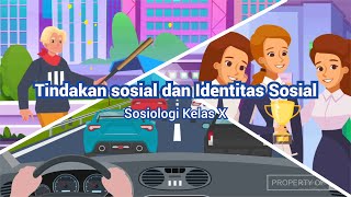 Tindakan sosial dan Identitas Sosial | Sosiologi Kelas 10 - KHATULISTIWA MENGAJAR