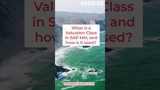 12  What is a Valuation Class in SAP MM, and how is it used?