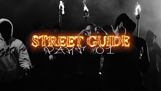 Onefour - Street Guide | Part 01