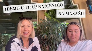 Tijuana Izlet iz San Dijega - Priče o Imigraciji Masaža, Tretmani #vlog #vlogging