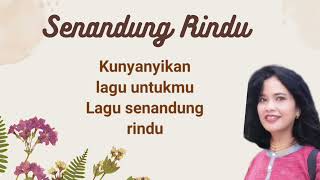 Lirik Lagu Nostalgia - Senandung Rindu