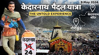 Gaurikund to Kedarnath Trek || Kedarnath Yatra 2024 || Kedarnath Tour Guide || Kedarnath Trip 2024