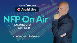 Diretta Mercati: NFP con Saverio Berlinzani