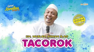 TACOROK ! Lebet Labheng Budih - Ceramah KH Musleh Adnan Terbaru 2024 Live Dasuk Sumenep