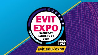 It Starts Here at the EVIT Expo - Sat., Jan. 27, 2024, from 9 a.m. to 1 p.m. #EVITisEverywhere