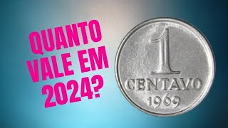 1 CENTAVO 1969: Quanto VALE essa MOEDA ANTIGA em 2024?