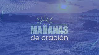 Mañanas de Oración | 5 septiembre 2024