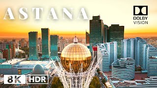 Astana City, Kazakhstan 🇰🇿 in 8K HDR ULTRA HD 60 FPS Dolby Vision™ Drone Video