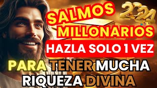 Salmos Milagrosos 🙏 ¡Reza Solo Una Vez Para Obtener Mucha Prosperidad y Abundancia Hoy!