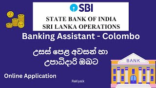 State bank of India | Banking Assistant - Colombo