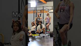 Family Deadlift Day