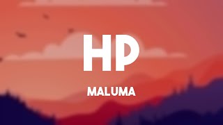 HP - Maluma [Lyrics Video] 🦀