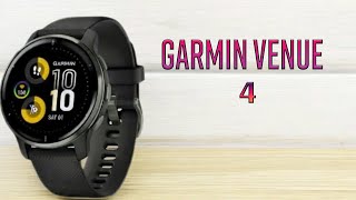 Garmin Venu 4 First Look - Expected Features, Price, Release Date 2024!