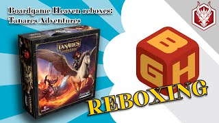 Boardgame Heaven Reboxing 167: Tanares Adventures (Dragori Games)