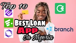 Top 10 Best Loan Apps in Nigeria | Loan In Nigeria