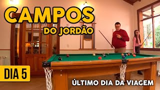 Campos do Jordão - Último dia da viagem (Check-out)