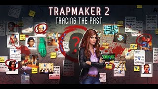 Trapmaker 2 | Chapter 2