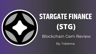 #Stargate Finance Coin Review | Blockchain Gem Review Episode #11 | #crypto #investing