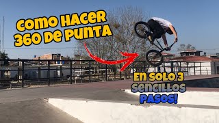 Como hacer 360 de punta en rampa / bmx 360 / bmx /360 bmx /how to 360 front /360 bmx tutorial /