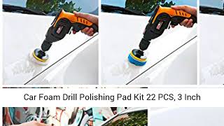 Car Foam Drill Polishing Pad Kit 22 PCS, 3 Inch Buffing Pads