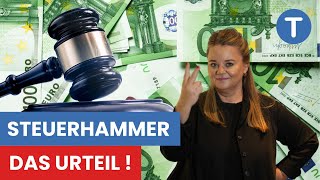 Steuerhammer ist verfassungswidrig! Neues Knallhart Urteil!