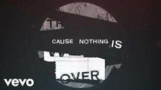 Sunrise Avenue - Nothing Is Over (Lyric Video)