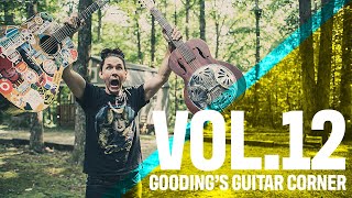 Gooding's Guitar Corner Vol. 12 - Everything But The Pick