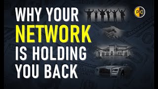 Your Network is your Net worth motivation. Personal development.