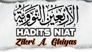 Ananda Ghiyas - HADITS NIAT ( HADITS ARBAIN AN-NAWAWI)