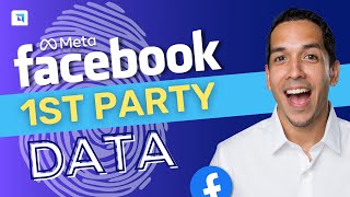 Facebook Ads 1st Party Data (explained & how to use) in 2022