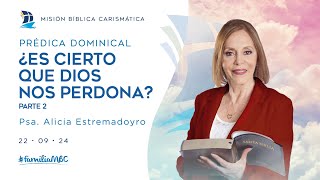 ¿ES CIERTO QUE DIOS NOS PERDONA? - Parte 2