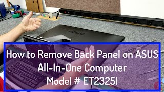 ASUS AIO Back Panel Removal to Access Hard Drive