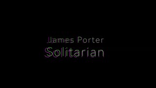 Solitarian - James Porter (Hyper-Drum & Bass) - 4K - (WARNING-STROBE EFFECT)