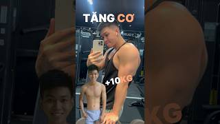 TĂNG 10KG CƠ BẮP nhờ TĂNG cảm giác THÈM ĂN 💪🏼