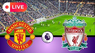 🔴 [LIVE] MANCHESTER UNITED VS LIVERPOOL | English Premier League 2024-25 | PES 21 Simulation