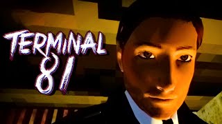 НЕЙТРАЛЬНАЯ КОНЦОВКА ▬ [Terminal 81] ▬ #4