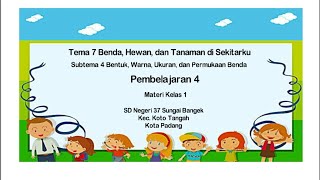 Kelas 1 Tema 7 Subtema 4 Pembelajaran 4