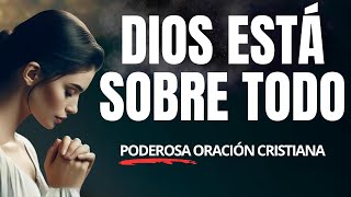 COLOCA A DIOS POR ENCIMA DE TODO | Confía en Su Guía (Video de Motivación Cristiana)